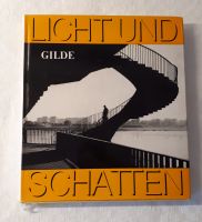 Licht und Schatten / Werner Gilde / VEB Fachbuchverlag Leipzig Nürnberg (Mittelfr) - Südstadt Vorschau