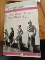 Töchter einer neuen Zeit von Carmen Korn Kreis Pinneberg - Kummerfeld Vorschau