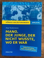 Königs Erläuterungen "Mano, der Junge der nicht wusste wo er war" Baden-Württemberg - Maselheim Vorschau