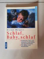 Buch: Schlaf, Baby, Schlaf, Vivian Weigert Schleswig-Holstein - Bordesholm Vorschau