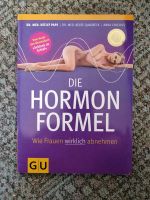 Buch "Die Hormonformel" - Wie Frauen wirklich abnehmen Baden-Württemberg - Lenningen Vorschau