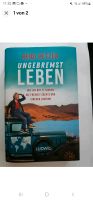 Handsigniert,   Ungebremst leben Das Abenteuer meines Lebens Heid Berlin - Reinickendorf Vorschau