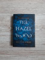 Hardcover The Hazel Wood Fairyloot Rheinland-Pfalz - Bad Sobernheim Vorschau