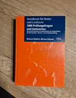 Handbuch Maler und Lackierer 1000 Prüfungsfragen Niedersachsen - Lingen (Ems) Vorschau