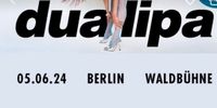 1x Dua Lipa Konzert Berlin Waldbühne 05.06.2024 Berlin - Charlottenburg Vorschau