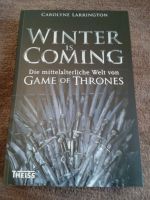 Carolyne Larrington: Winter is Coming (Game of Thrones) Hessen - Gelnhausen Vorschau