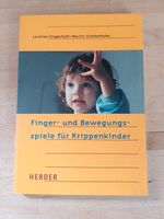 Finger- und Bewegungsspiele für Krippenkinder Herder Buch Bayern - Gerolzhofen Vorschau