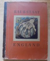 Zigarettenbilderalbum Raubstaat England von 1941 Sachsen-Anhalt - Wettin-Löbejün Vorschau
