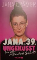 Jana Crämer " Jana, 39, ungeküsst" INKL.VERSAND Baden-Württemberg - Tübingen Vorschau