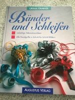 Bänder und Schleifen  BUCH    AUGUSTUS VERLAG Bayern - Ruderting Vorschau