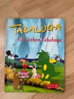 Tabaluga, Alle lieben Tabaluga Niedersachsen - Leer (Ostfriesland) Vorschau