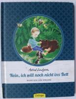 Nein, ich will noch nicht ins Bett - Astrid Lindgren Kr. München - Oberschleißheim Vorschau