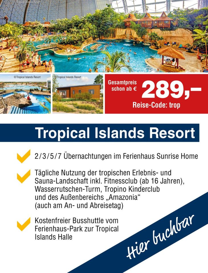 Tropical Islands Resort im Spreewald | 3 Tage | Selbstverpflegung in Dresden