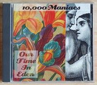 CD von 10,000 Maniacs, Our Time In Eden Nordrhein-Westfalen - Langenfeld Vorschau