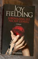 Joy Fielding Lebenslänglich ist nicht  genug Hamburg - Bergedorf Vorschau