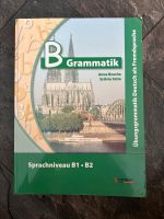 B Grammatik / Sprachniveau B1 & B2 Nordrhein-Westfalen - Düren Vorschau