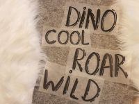 Bügelbild Schrift WILD COOL ROAR DINO handmade DIY Bayern - Neustadt am Kulm Vorschau