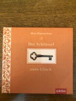 Buch Der Schlüssel zum Glück – Mein Zitatenschatz Bayern - Maisach Vorschau