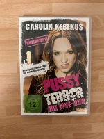 Pussy Terror DVD  Caroline Kebekus Nordrhein-Westfalen - Recklinghausen Vorschau