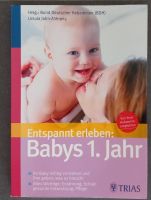 Buch "Entspannt erleben: Babys 1. Jahr" Bayern - Unterdießen Vorschau