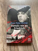 Damals war es Friedrich Roman Hans Beter Richter Buch Bayern - Ortenburg Vorschau