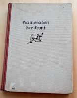 Kameraden der Front - Erzählungen aus dem Weltkrieg-1936 Baden-Württemberg - Ludwigsburg Vorschau