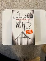 Liebes Kind/ Romane/ Bücher/ Romy Hausmann Nordrhein-Westfalen - Gelsenkirchen Vorschau