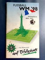 Fussball WM 98 Frankreich,  Fußball-WM 1998 Nordrhein-Westfalen - Brühl Vorschau