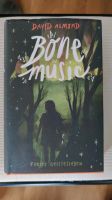 Buch: Bone music von David Almond, wie neu! Baden-Württemberg - Kißlegg Vorschau