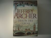 Jeffrey Archer Traum des Lebens Roman München - Pasing-Obermenzing Vorschau