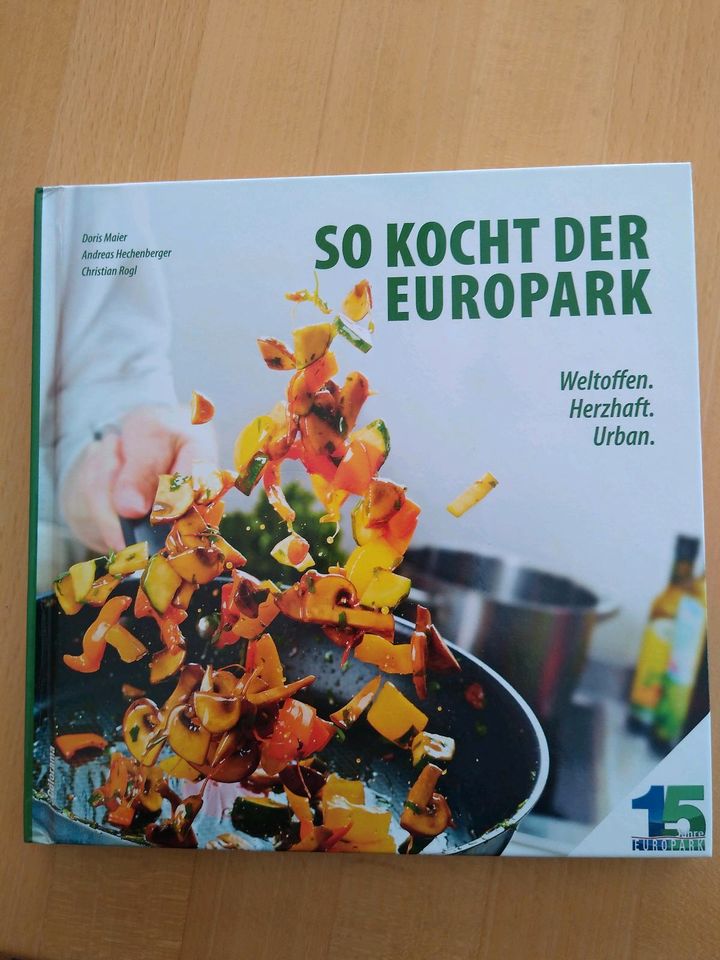 Kochbuch - So kocht der Europark in Traunstein