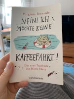 Nein, ich möchte keine Kaffeefahrt/ Das neue Tagebuch der Marie S Hannover - Mitte Vorschau