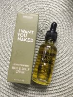 I want you naked, Hair and Scalp Serum Ludwigsvorstadt-Isarvorstadt - Isarvorstadt Vorschau