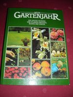 Mein Gartenjahr Dr. Jürke Grau Honus Verlag 608 Seiten Flohmarkt Schleswig-Holstein - Grundhof Vorschau