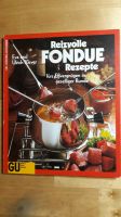 Kochbuch "Reizvolle Fondue Rezepte" von Eva und Ulrich Klever Bayern - Kösching Vorschau