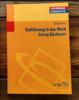 Einführung in das Werk Georg Büchners von Arnd Beise Hessen - Wettenberg Vorschau