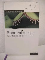 Sonnenfresser Sachbuch über das Leben der Pflanzen Münster (Westfalen) - Centrum Vorschau