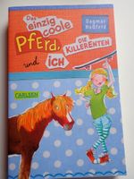 Dagmar Hoßfeld: Das einzig coole Pferd, die Killerenten und ich Baden-Württemberg - Notzingen Vorschau