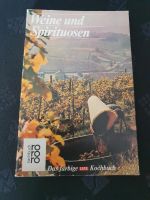 Weine und Spirituosen Buch das farbige Life Kochbuch Schleswig-Holstein - Groß Vollstedt Vorschau