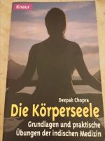 Die Körperseele, Grundlagen und praktische Übungen, indische Medi Bayern - Treuchtlingen Vorschau