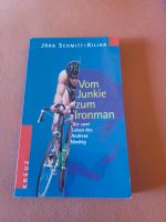 Vom Junkie zum ironman Buch Nürnberg (Mittelfr) - Mitte Vorschau