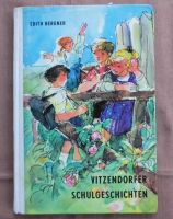 Unvergessen DDR  Kinderbuch “Vitzendorfer Schulgeschichten“(1967) Mecklenburg-Vorpommern - Rödlin Vorschau