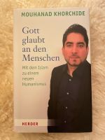 Gott glaubt an den Menschen / Mouhanad Khorchide Berlin - Neukölln Vorschau