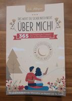 NEU das weißt du sicher noch nicht über mich 365 aufregende frage Nordrhein-Westfalen - Büren Vorschau