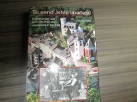 Tausend Jahre überlebt -Klaus Dichter Rheinland-Pfalz - Arzfeld Vorschau