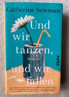 Und wir tanzen und wir fallen von C. Newman Niedersachsen - Harmstorf Vorschau