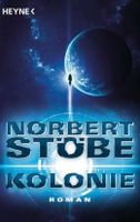 Norbert Stöbe -  Kolonie  SF Buch Bayern - Augsburg Vorschau