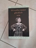 Buch, Ich wollte immer glücklich sein Rheinland-Pfalz - Lonsheim Vorschau