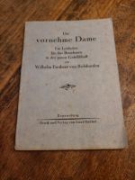 Die vornehme Dame von Rolshaufen Buch Antik Trödel 1920 Hamburg - Altona Vorschau