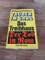 W. Koeppen Tauben im Gras Das Treibhaus Der Tod in Rom 1. Auflage Brandenburg - Stechow-Ferchesar Vorschau